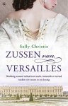 Christie, Sally - Zussen van Versailles