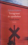 Hubers, Sylvia - Terug naar de Apotheker: Gedichten