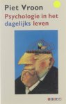 Piet Vroon - Psychologie in het dagelijks leven