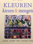 Jeremy Galton - Kleuren kiezen & mengen