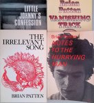 Patten, Briam - 1) Notes to the hurrying man; 2) Little Johnny's Confession; 3) Vanisghing Trick; 4) The Irrelevant Song
