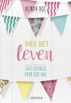 Alinda Bol - Vier het leven Alinda Bol - Vier het leven