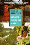 HOOGSTEEN, KARST-JAN - Smaakmakend water.  Speciale editie t.g.v. opening Pompstation Annen.