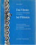 GÄRTNER, Jochen - Das Vibrato unter besonderer Berücksichtigung der Verhältnisse bei Flötisten. Historische Entwicklung, neue physiologische Erkenntnisse sowie Vorstellungen über ein integrierendes Lehrverfahren. GÄRTNER, Jochen - Das Vibrato unter besonderer Berücksichtigung der Verhältnisse bei Flötisten. Historische Entwicklung, neue physiologische Erkenntnisse sowie Vorstellungen über ein integrierendes Lehrverfahren.