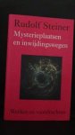 Steiner, Rudolf - Mysterieplaatsen en inwijdingswegen. GA 232.