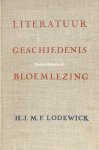 Lodewick, H.J.M.F. - Literatuur geschiedenis en Bloemlezing