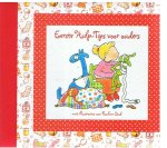Timmer, Simone en Oud, Pauline (illustraties) - Eerste hulp-tips voor ouders