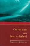 Erskine, Ebenezer - Erskine, Ebenezer-Op reis naar een beter vaderland