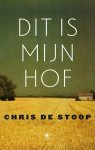 Chris de Stoop - Dit is mijn hof