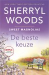 Sherryl Woods - De beste keuze