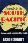 Jason Smart - Travels in the South Pacific
