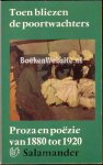 Straten, Hans van - 0304 Toen bliezen de poortwachters