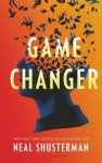 Neal Shusterman - Gamechanger