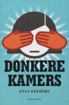 [{:name=>'Anja Feliers', :role=>'A01'}] - Donkere kamers