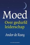 Andor de Rooy - Moed