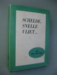 Hemeldonck, Emiel Van - - Schelde snelle vliet...