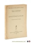 Steenberghen, Fernand van. - Épistémologie. Deuxième édition revue et corrigée.
