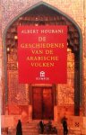 HOURANI Albert - De geschiedenis van de Arabische volken (vert. van A History of the Arab Peoples - 1991)