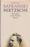 Safranski, Rüdiger - Nietzsche. Biographie seines Denkens