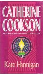 Cookson, Catherine - Kate Hannigan