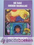 Poort, ds. J.J. - De dag onder vandaag --- Korte verhalen van ds. J.J. Poort
