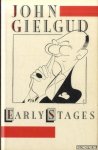 Gielgud, John - Early Stages, 1921-36