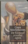 Cees Nooteboom - Filosoof Zonder Ogen