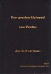 Hovius, Ds. W.Chr. - Een gouden kleinood van Paulus