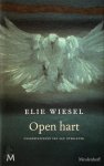 Elie Wiesel - Open hart Overpeinzingen van een overlever