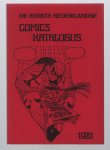 Paul Blom; Donald Stroomberg; Albert Tol - De eerste Nederlandse Comics catalogus 1981 ( = first Dutch catologue of comics )