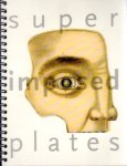 Oldewarris, Hans - Superimposed Plates. Zerlegbare Modellen. Planches Superimposables