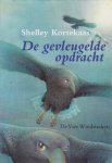 Kortekaas, Shelley - DE GEVLEUGELDE OPDRACHT