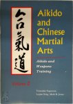 Tetsutaka Sugawara, Lujian Xing - Aikido and Chinese Martial Arts Volume 2 Aikido and eapons Training Tetsutaka Sugawara, Lujian Xing - Aikido and Chinese Martial Arts Volume 2 Aikido and eapons Training