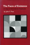 Post, John F. - The Faces of Existence: An Essays in Nonreductive Metaphysics.