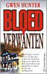 G. Hunter - BLOEDVERWANTEN (POCKET)