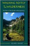 John Hart - Walking Softly in the Wilderness