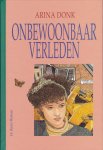 Donk, Arina - Onbewoonbaar verleden