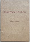 Hoekendijk  J C - Spoorzoeken in onze tijd Serie Woord en Daad Nr. 3 Samenvatting van de inleiding jaarvergadering centrale Bond voor Inwendige Zending en Christelijk Maatschappelijk Werk Met losse brief VPRO Tekstno. 3538 November 1966