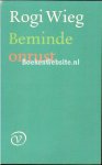 Wieg, Rogi - Beminde onrust