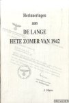 Sligter, J. - Herinneringen aan de lange hete zomer van 1942