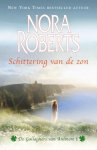 Nora Roberts - Nora Roberts - Schittering van de zon