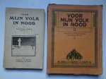 Daels, Frans. - Voor mijn volk in nood. Deel I & II.