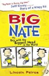 Lincoln Peirce - Big Nate Boy With Biggest Head In World