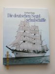 Koop, Gerhard - Die deutschen Segelschulschiffe.