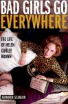 Scanlon, Jennifer - Bad Girls Go Everywhere