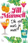 Jill Mansell - Ik wil met je mee!