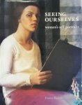 Frances Borzello - Seeing Ourselves