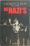Laurence Rees - De nazi's Vertaald door Nico Groen