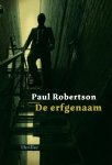 Robertson, Paul - Robertson, Paul-De erfgenaam (nieuw)
