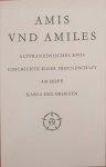 CASTRUM PEREGRINI. & VIELHAUER, INGE. - Amis und Amiles. Geschichte einer Freundschaft am Hofe Karls des Großen. Altfranzösisches Epos, übertragen und eingeleitet von Inge Vielhauer. Heft 136 - 137.  28. Jahrgang Castrum Peregrini.
